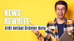 A101 Aktüel Ürünler Botu