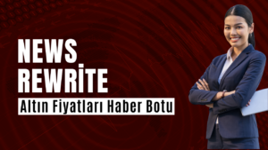 Altın Fiyatları Haber Botu