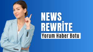 Yorum Haber Botu